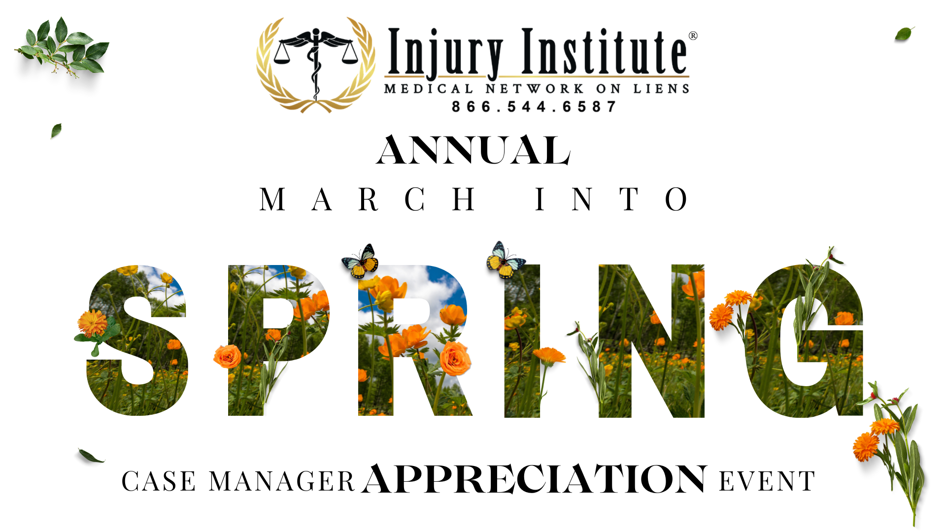 March into Spring: Legal Support Team Appreciation Event